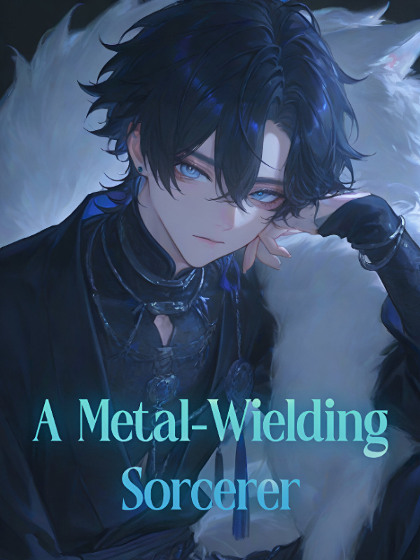 A metal-wielding sorcerer, lost in a post-apocalyptic future