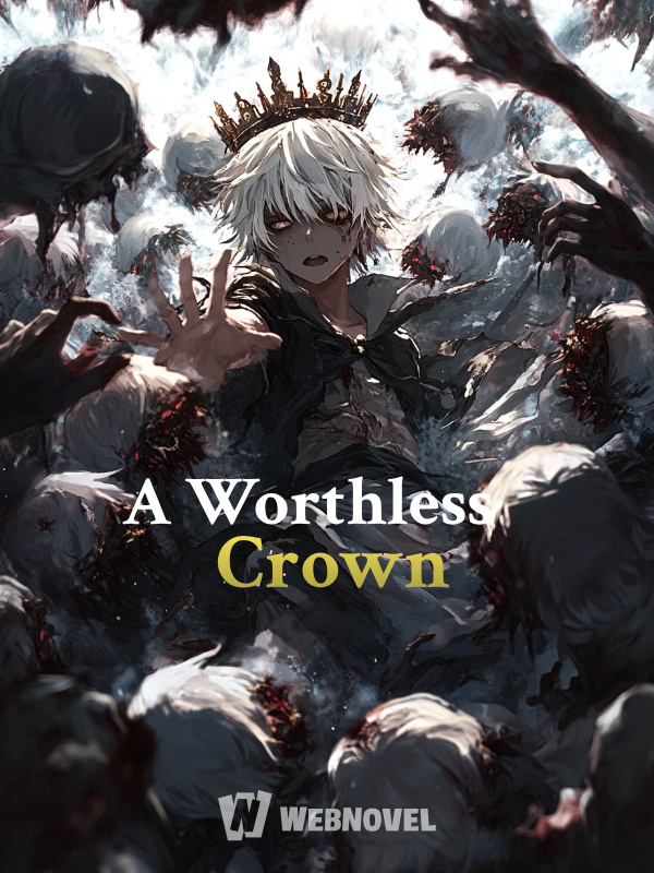 A Worthless Crown