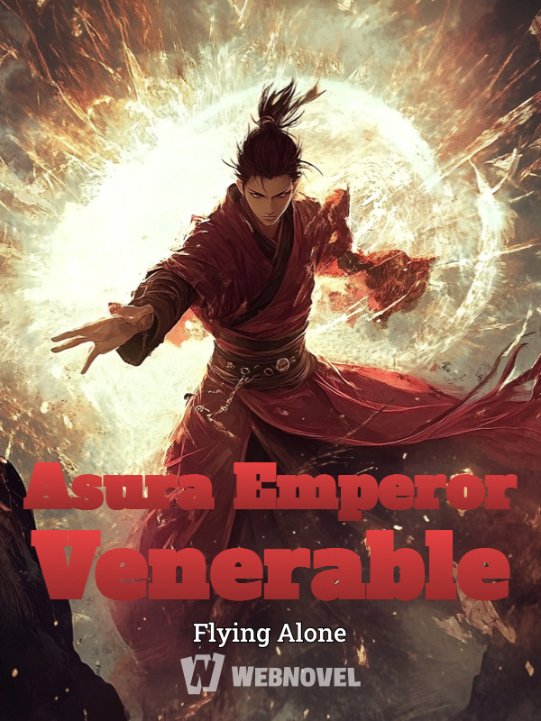 Asura Emperor Venerable