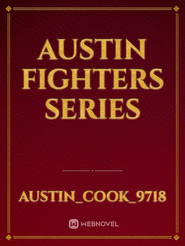 Austin fighters series