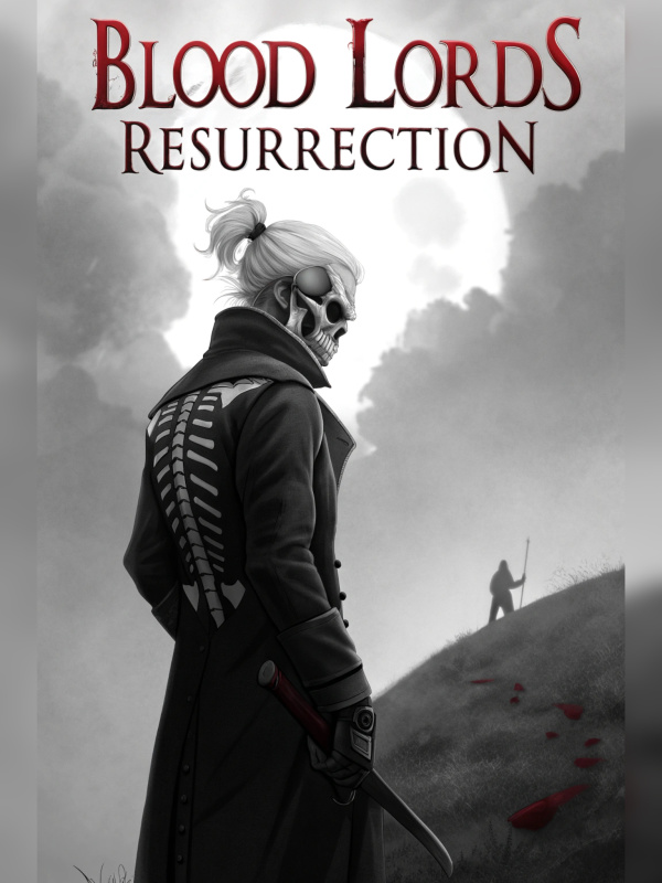 Blood Lords resurrection