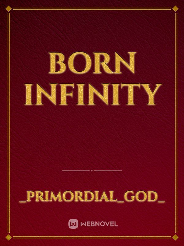Born infinity