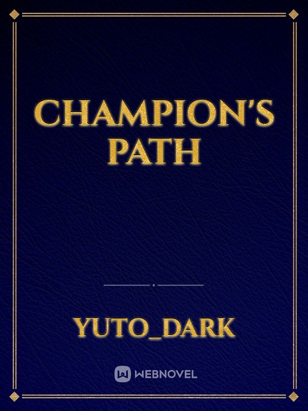 Champion's Path