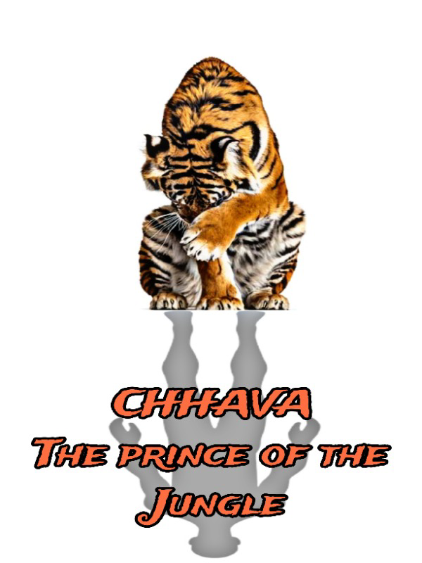 CHHAVA: The prince of the Jungle