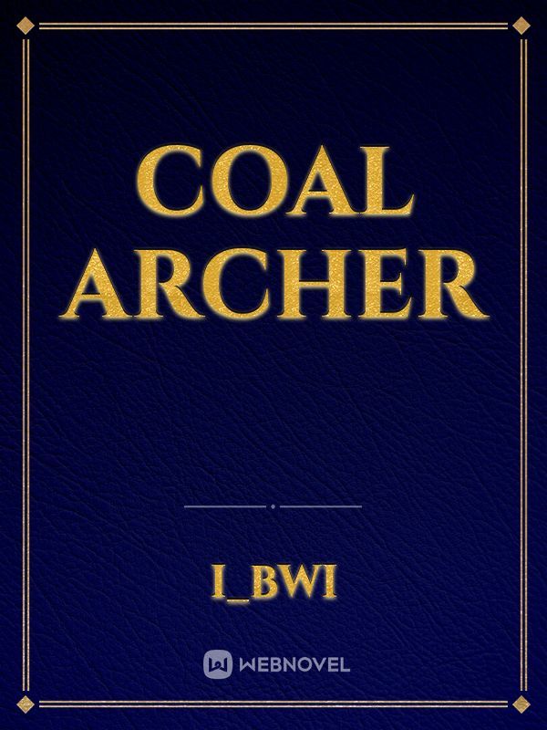 Coal Archer