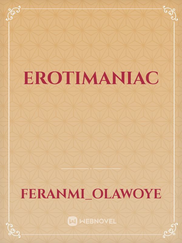 Erotimaniac