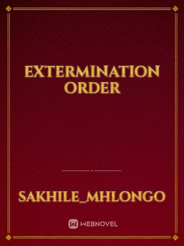 Extermination order