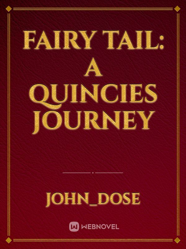 Fairy tail: A quincies journey