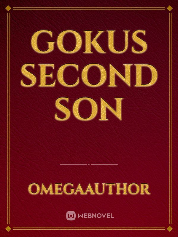 Gokus Second Son