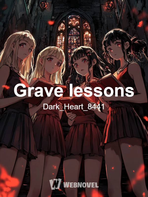 Grave lessons