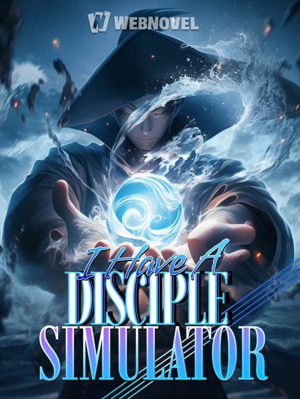 I Have A Disciple Simulator