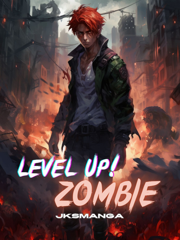 Level up Zombie