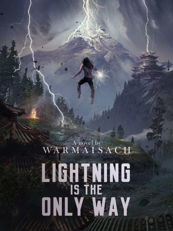 Lightning Is The Only Way