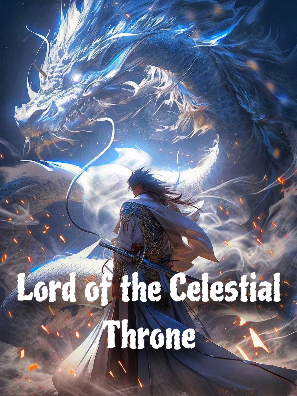 Lord of the Celestial Throne