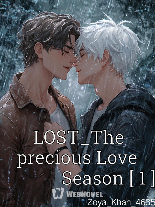 LOST_The precious Love SEASON [ 1 ]