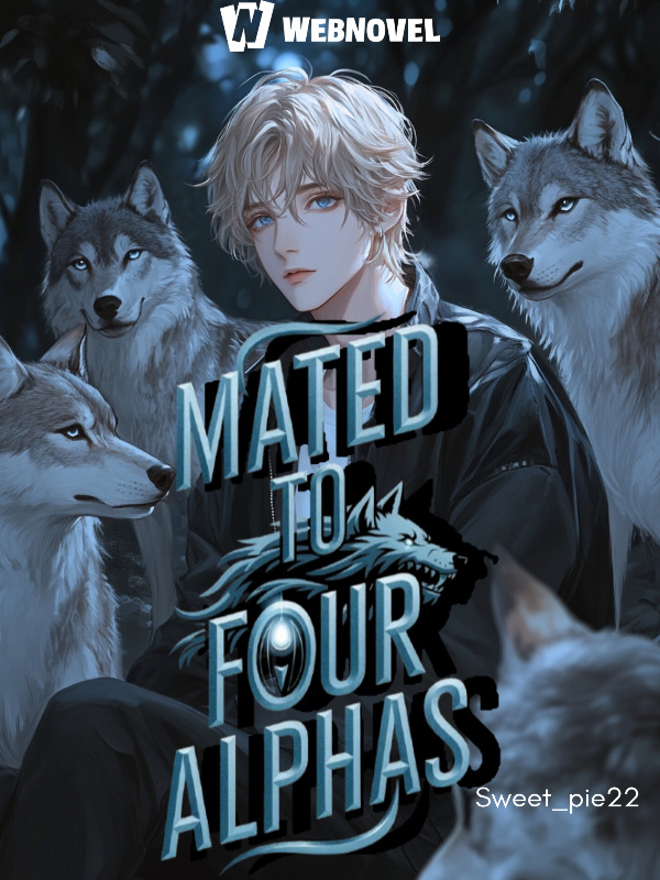 Mated to Four Alphas