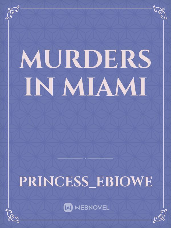 Murders in Miami