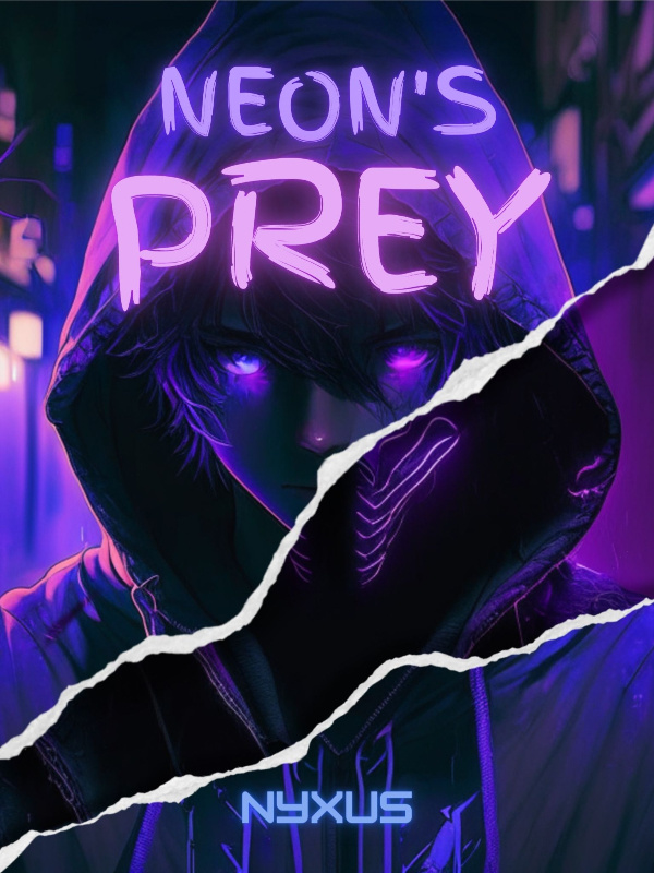 Neon's Prey