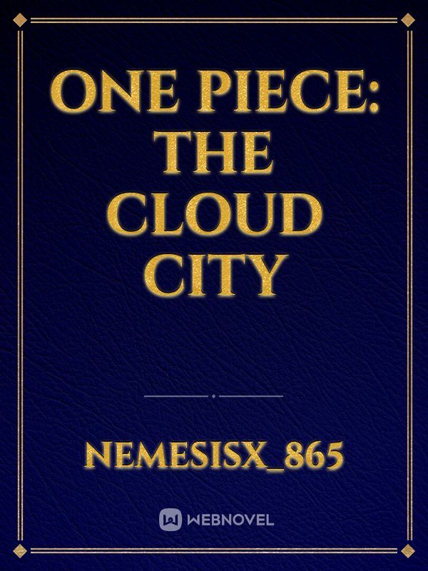 One Piece: The Cloud City