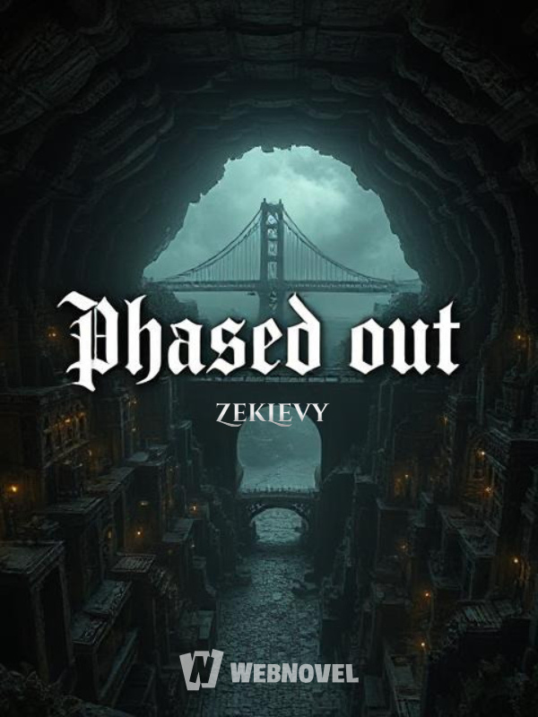 Phased out