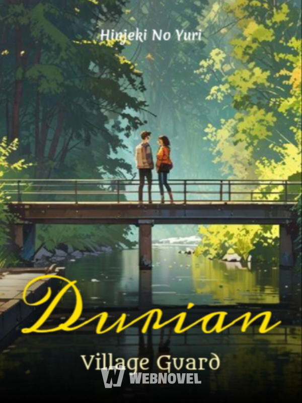 Protectors of Durian Village