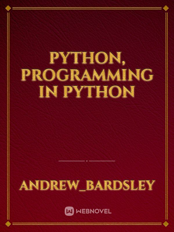 Python, Programming in Python