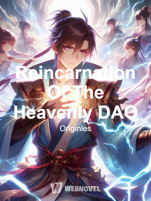 Reincarnation Of The Heavenly DAO