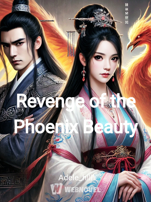 Revenge of the Phoenix Beauty