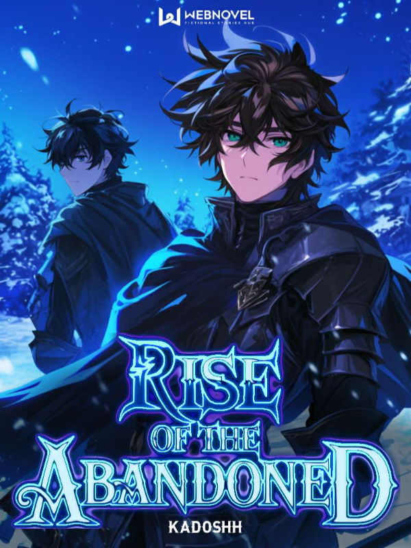 Rise of the Abandoned