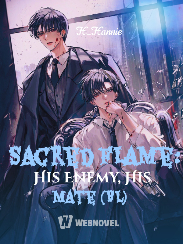 Sacred Flame: His Enemy, His Mate (BL)