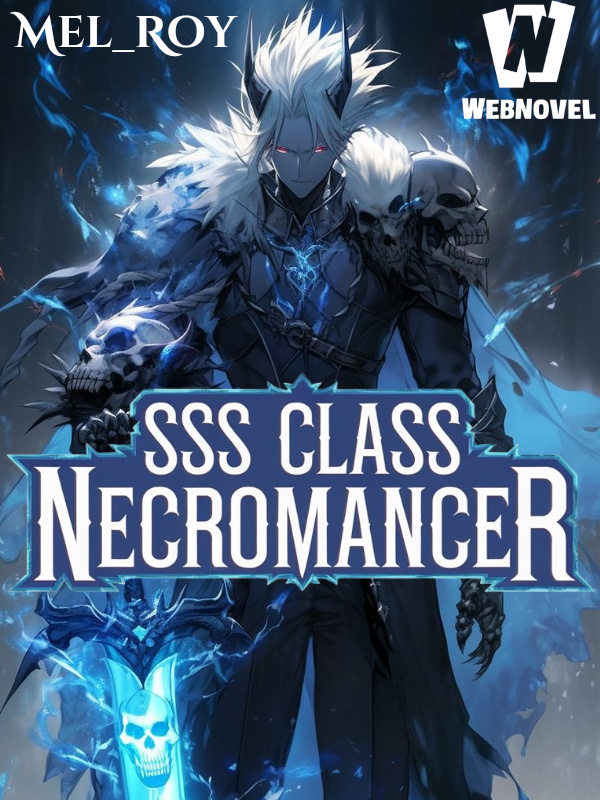 SSS Class Necromancer