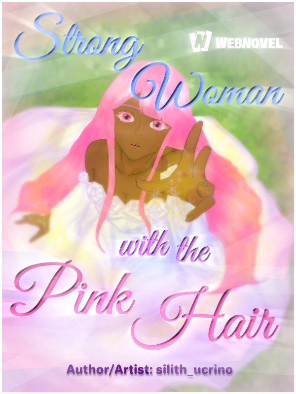 Strong Woman with the Pink Hair