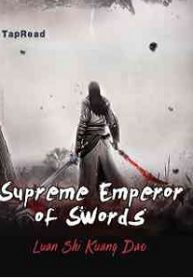 Supreme Emperor of Swords