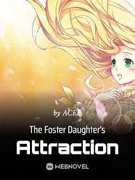 The Foster Daughter s Attraction