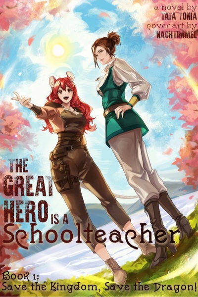 The Great Hero is a Schoolteacher