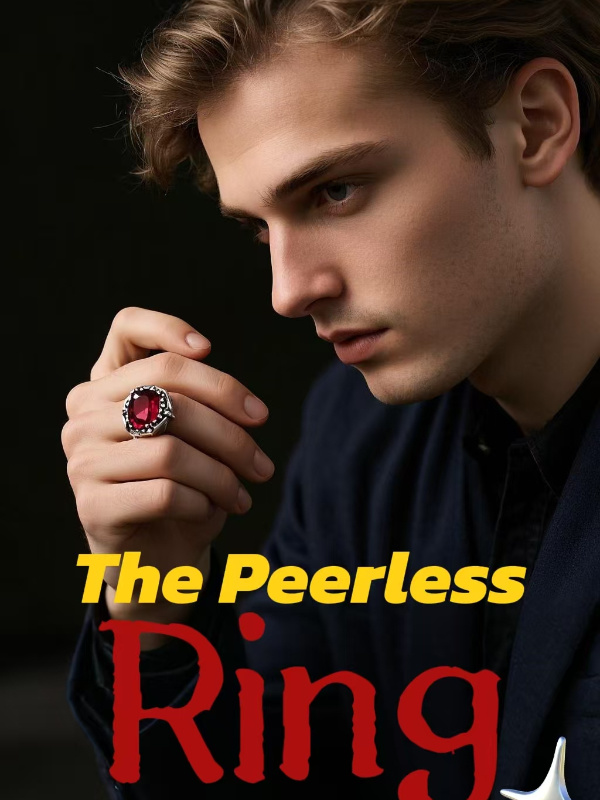 The Peerless Ring