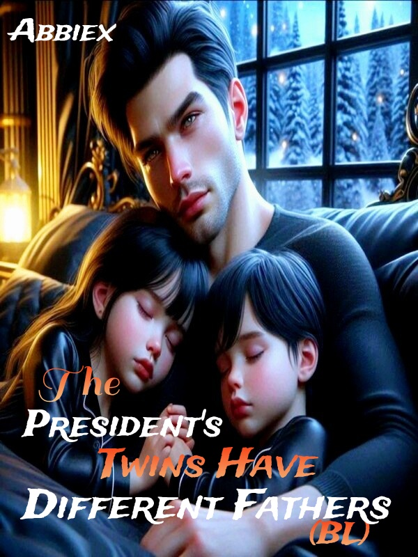 The President's Twins Have Different Fathers (BL)