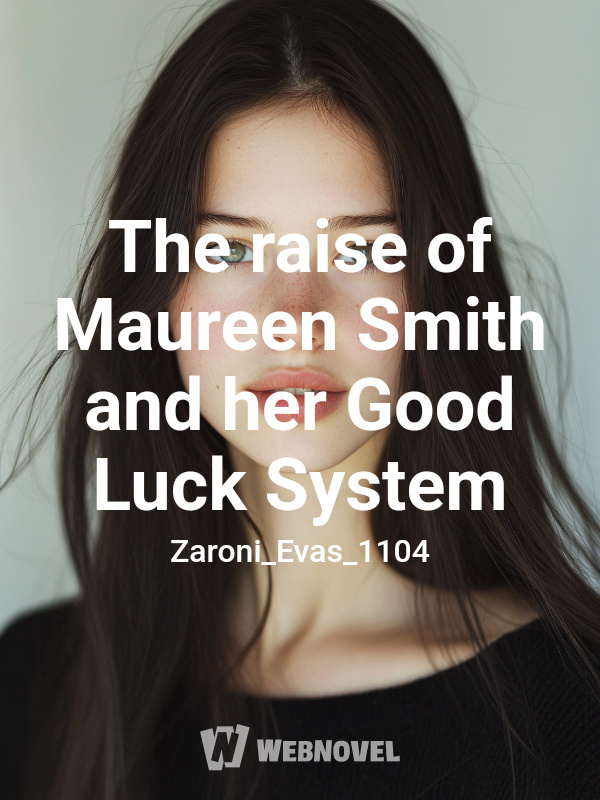 The raise of Maureen Smith and her Good Luck System