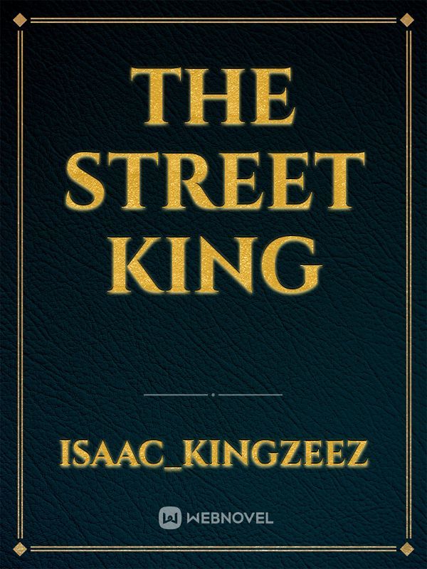 THE STREET KING