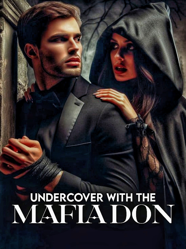 Undercover with the Mafia Don