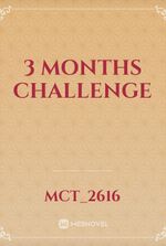 3 months Challenge