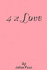 4 x Love