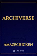 ARCHIVERSE