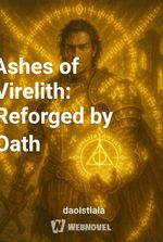 Ashes of Virelith: Reforged by Oath