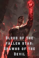 Blood of the fallen star: Spawns of the Devil