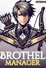 Brothel Manager : Unexpected Encounter with A Hidden Family Heirloom