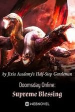 Doomsday Online: Supreme Blessing