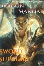 Dragon Martial Sword Supreme