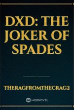 DxD: The Joker of Spades