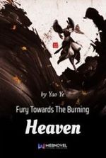 Fury Towards The Burning Heaven